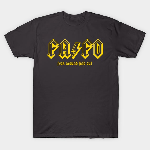 FAFO - AC/DC T-Shirt by waynemoxxi